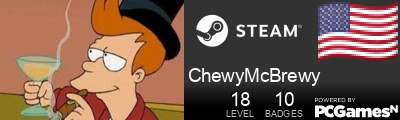 ChewyMcBrewy Steam Signature