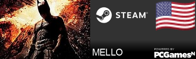 MELLO Steam Signature