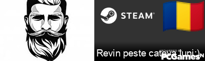 Revin peste cateva luni:) Steam Signature