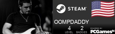 OOMPDADDY Steam Signature