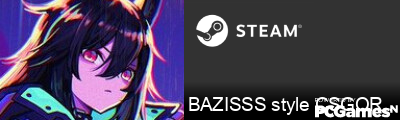 BAZISSS style CSGORUN Steam Signature