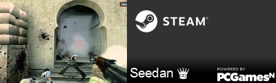 Seedan ♛ Steam Signature