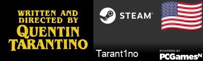 Tarant1no Steam Signature