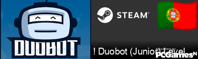 ! Duobot (Junior) Level Up 15:1 Steam Signature