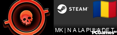 MK | N A LA PULA DE TIGAN Steam Signature