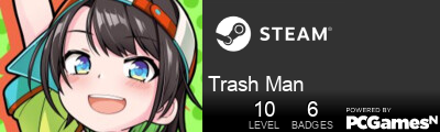 Trash Man Steam Signature