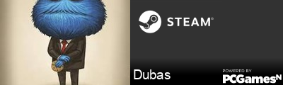 Dubas Steam Signature