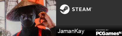 JamanKay Steam Signature