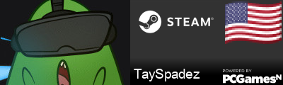 TaySpadez Steam Signature