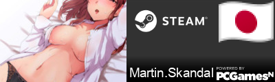 Martin.Skandal Steam Signature