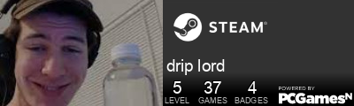drip lord Steam Signature
