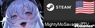 MightyMoSavage_TTV Steam Signature