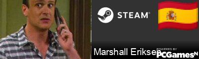 Marshall Eriksen Steam Signature