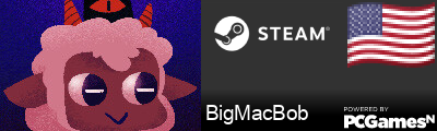 BigMacBob Steam Signature