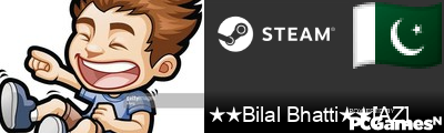 ★★Bilal Bhatti★★[AZ] Steam Signature
