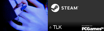 △ TLK Steam Signature