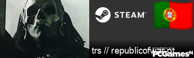 trs // republicofwar.pt Steam Signature