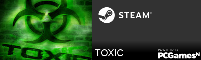 TOXIC Steam Signature