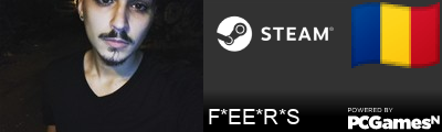 F*EE*R*S Steam Signature