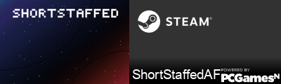 ShortStaffedAF Steam Signature