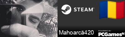 Mahoarcă420 Steam Signature