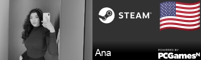 Ana Steam Signature