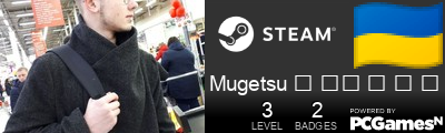 Mugetsu ᠌ ᠌᠌ ᠌ ᠌ ᠌ Steam Signature