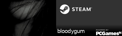 bloodygum Steam Signature
