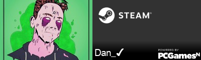 Dan_✔ Steam Signature