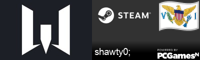shawty0; Steam Signature