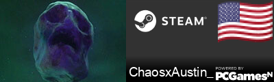 ChaosxAustin_ Steam Signature