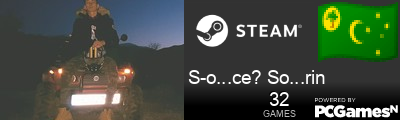 S-o...ce? So...rin Steam Signature