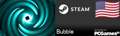 Bubble Steam Signature