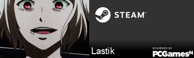Lastik Steam Signature