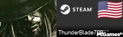 ThunderBlade709 Steam Signature