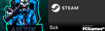 Sick Steam Signature
