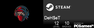 DeH$eT Steam Signature