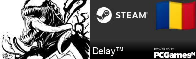 Delay™ Steam Signature