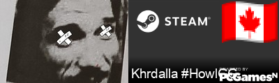 Khrdalla #HowlGG Steam Signature