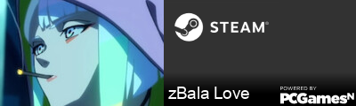 zBala Love Steam Signature