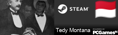 Tedy Montana Steam Signature