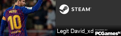 Legit David_xd Steam Signature
