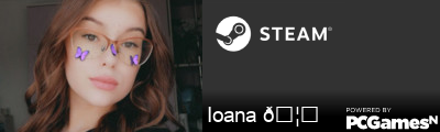 Ioana 🦋 Steam Signature