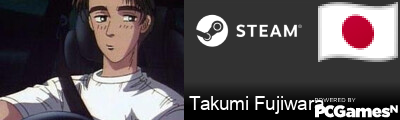Takumi Fujiwara Steam Signature