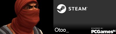 Otoo_ Steam Signature