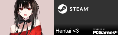 Hentai <3 Steam Signature