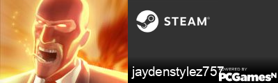 jaydenstylez757 Steam Signature