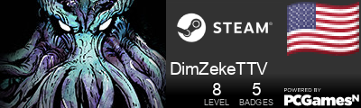 DimZekeTTV Steam Signature