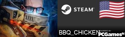 BBQ_CHICKEN Steam Signature