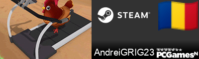 AndreiGRIG23 ******* Steam Signature